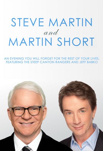 Стив Мартин и Мартин Шорт: Вечер, который вы забудете на всю оставшуюся жизнь (WEB-DL) торрент скачать